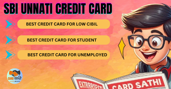 SBI Unnati Credit Card